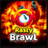 Rasty Brawl