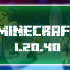 Minecraft 1.20.40.01