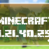 Minecraft 1.21.40.25 Beta