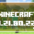 Minecraft 1.21.80.22 Beta