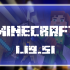 Minecraft 1.19.51.01