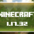 Minecraft 1.17.32