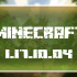 Minecraft 1.17.10.04