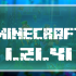Minecraft 1.21.41.01