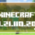 Minecraft 1.21.110.20 Beta
