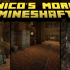 Nico's More Mineshaft