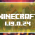 Minecraft PE 1.19.0.24 Beta