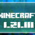 Minecraft 1.21.111.01