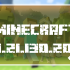 Minecraft 1.21.130.20 Beta