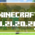 Minecraft 1.21.20.21 Beta