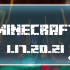 Minecraft 1.17.20.21 Beta