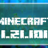 Minecraft 1.21.101.1