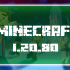 Minecraft 1.20.80.05