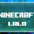 Minecraft 1.18.0