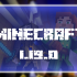 Minecraft 1.19.0