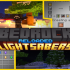 Bedrock Lightsabers