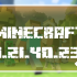 Minecraft 1.21.40.23 Beta