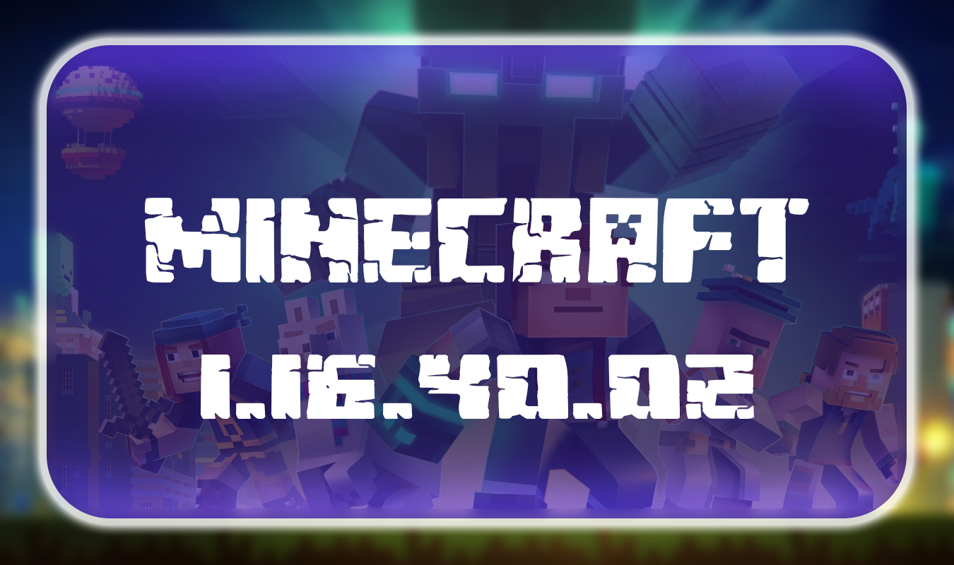 Download Minecraft PE 1.17.32.02 for Android