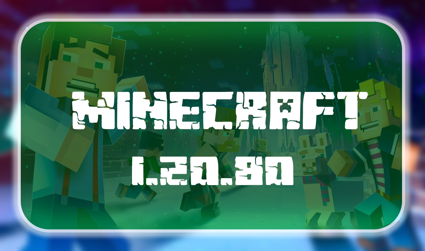 Скачать Minecraft PE 1.20.80 (релиз) APK на андроид