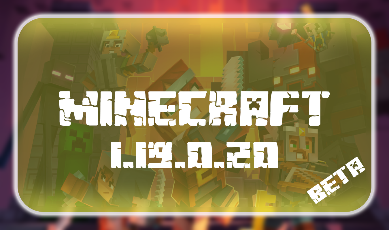 Download Minecraft PE 1.19.0.20 for Android