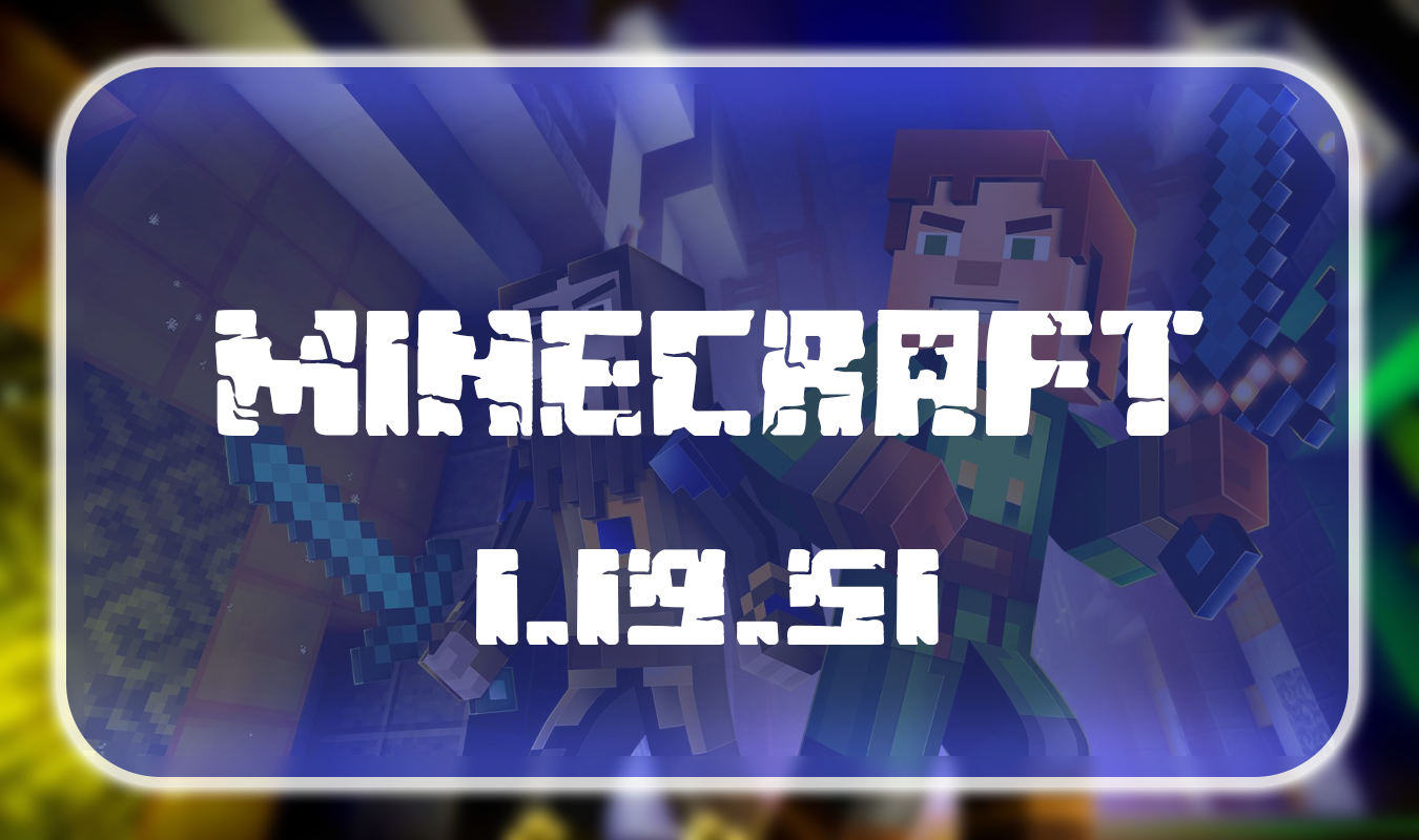 Download Minecraft PE 1.19.51.01 for Android