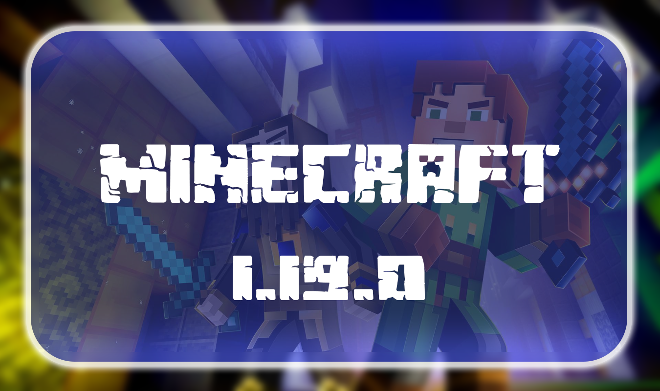 Minecraft 1.19.0 (full version) APK - Download for Android