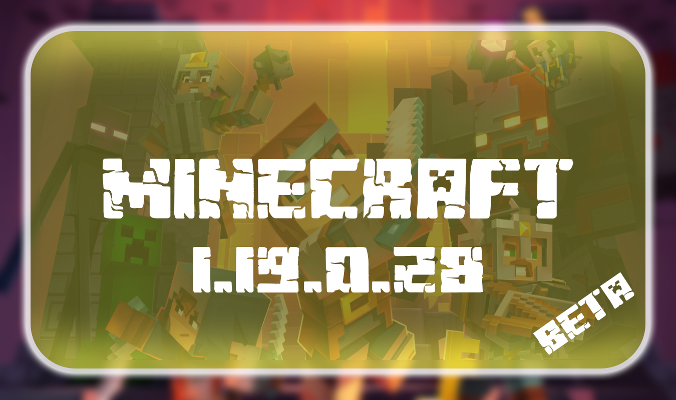 Download Minecraft PE 1.19.0.28 for Android